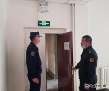 富蕴执法大队：开展消防隐患大排查 营造安全办公环境